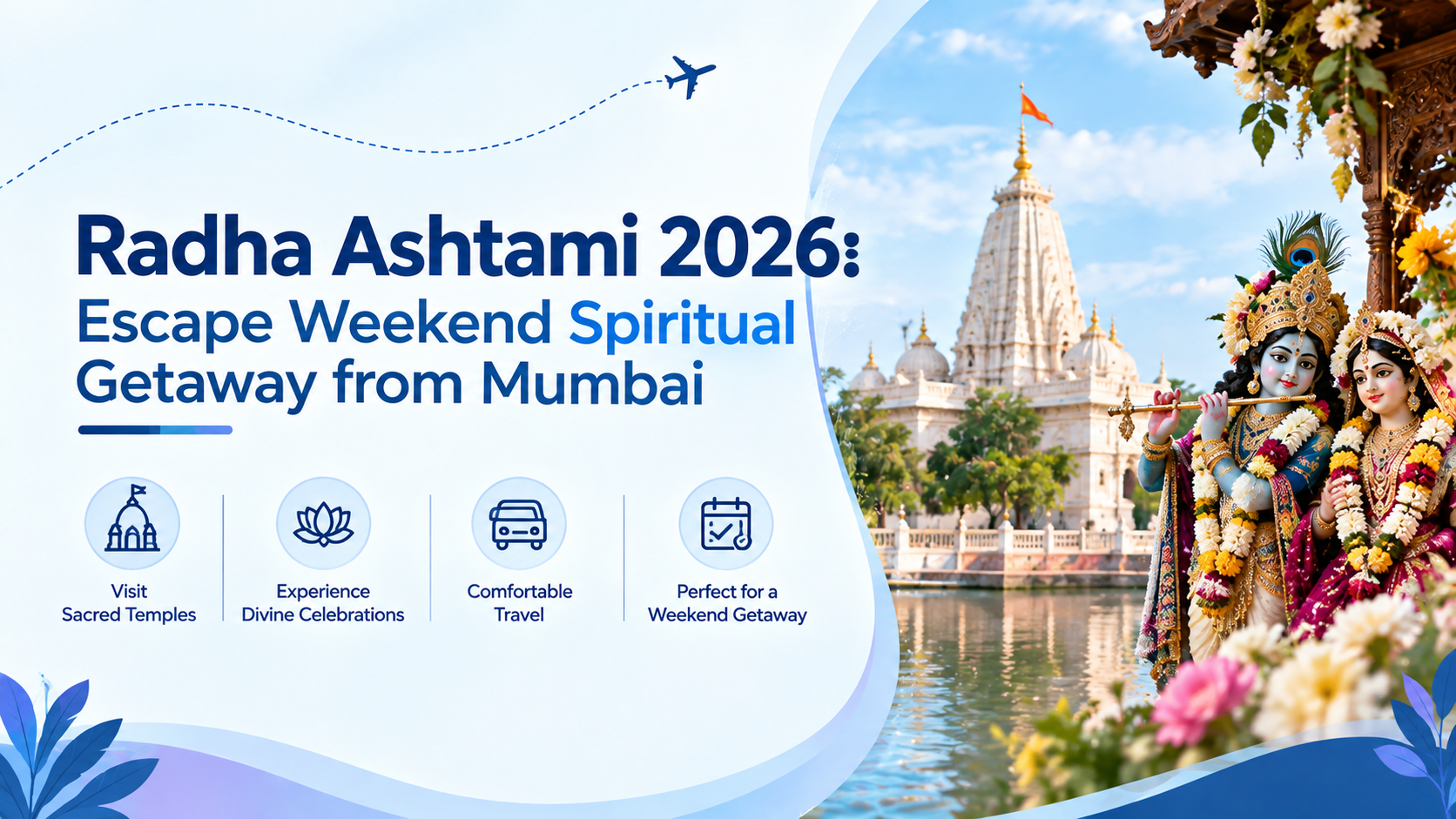 radha-ashtami-2026-spiritual-weekend-getaway-from-mumbai